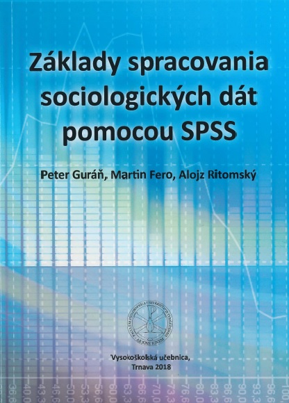 Základy spracovania sociologických dát pomocou SPSS
