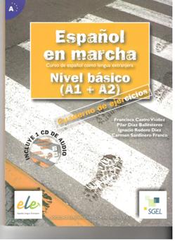 Español en marcha - Nivel básico (A1 + A2) - Cuaderno de ejercicios