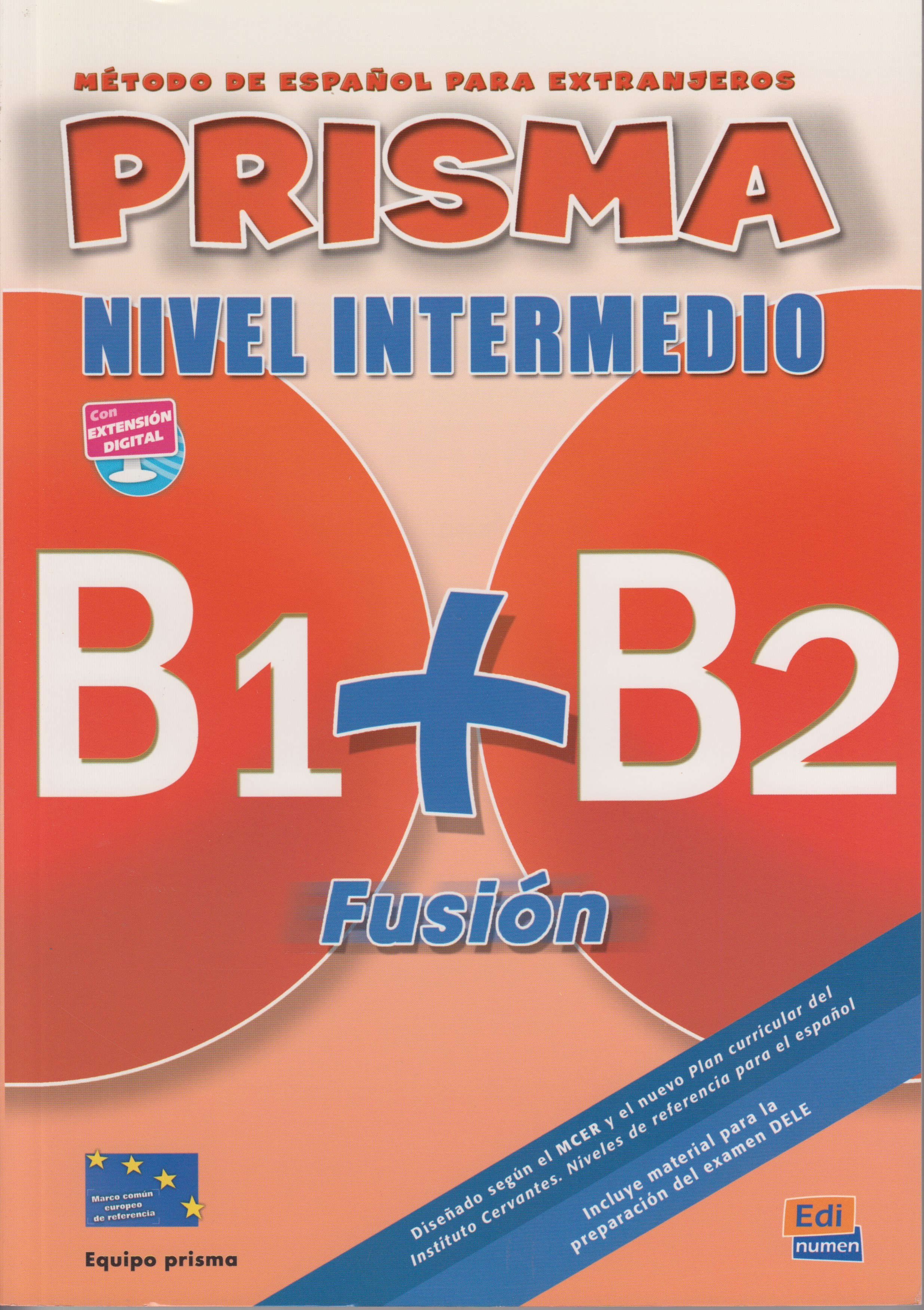 Prisma B1+B2 - Nivel Intermedio