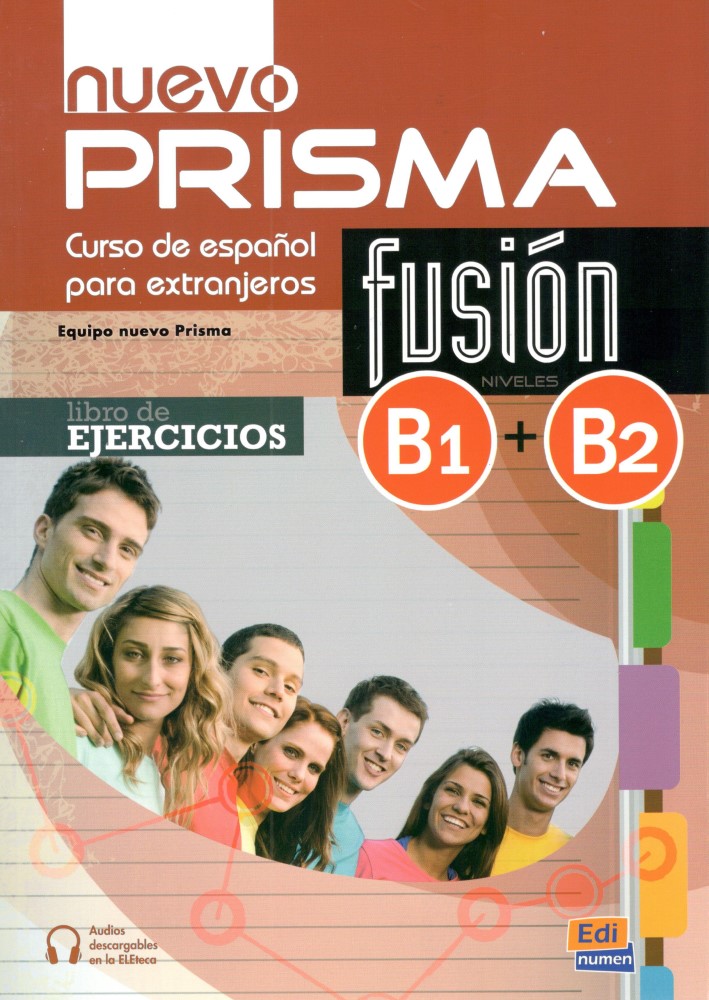 Prisma Nuevo B1 + B2 Fusión - Libro del Ejercicios