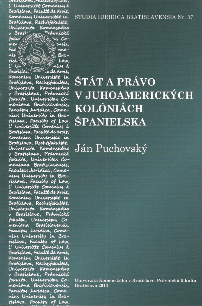 Štát a právo v juhoamerických kolóniach Španielska