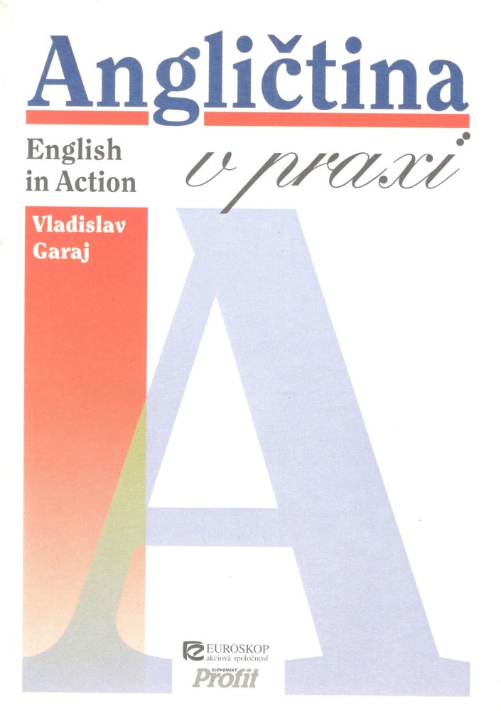 Angličtina v praxi - English in Action